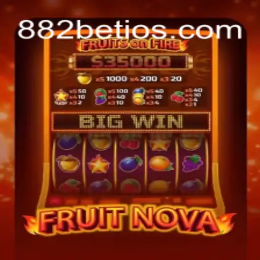 Unveiling FruitNova: A Thrilling Dive into the World of 882 Bet