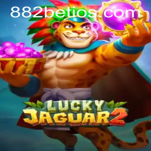 Exploring the Excitement of Luckyjaguar2 and the Thrill of 882 Bet